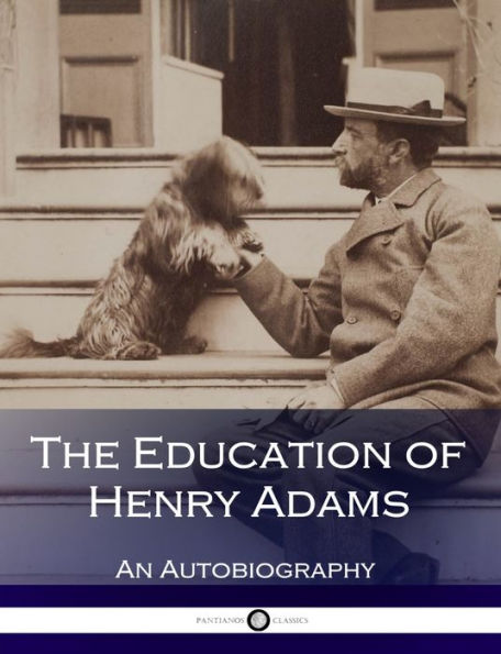The Education of Henry Adams
