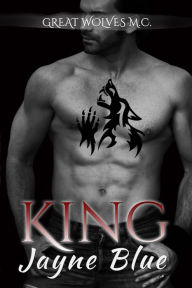 Title: King, Author: Jayne Blue