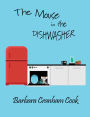 The Mouse in the Dishwasher