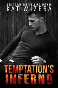 Title: Temptation's Inferno, Author: Kat Mizera