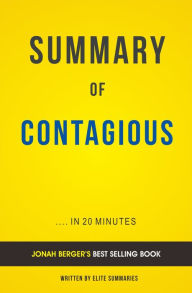 Title: Contagious: by Jonah Berger Summary & Analysis, Author: E F H Thompson