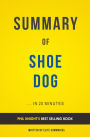 Shoe Dog: by Phil Knight Summary & Analysis