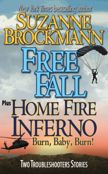 Free Fall & Home Fire Inferno (Burn, Baby, Burn)