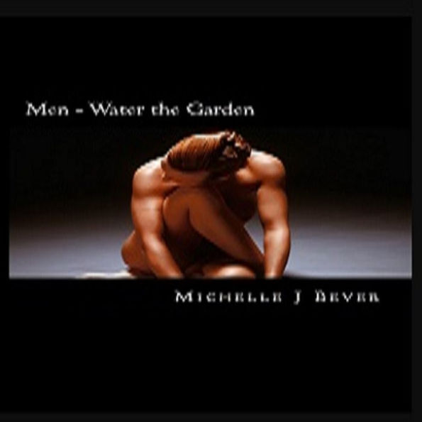 Men - Water the Garden