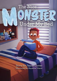 Title: The Nice Monster Under My Bed, Author: Alasdair Beatson