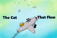 Title: The Cat That Flew, Author: Brian Pendragon