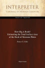 How Big A Book? Estimating the Total Surface Area of the Book of Mormon Plates