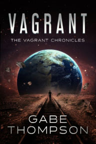 Title: Vagrant, Author: Gabe Thompson