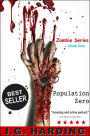 Zombies: Population Zero [Zombies]
