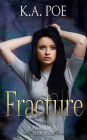 Fracture, Forevermore Book 7