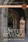 Sweet Revenge (Lady Arianna Series #1)