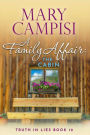 A Family Affair: The Cabin