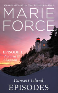 Gansett Island Episode 1: Victoria & Shannon (Gansett Island Series #17)