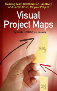 Title: Visual Project Maps, Author: Rob Collins