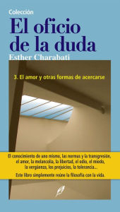 Title: El amor y otras formas de acercarse, Author: Esther Charabati