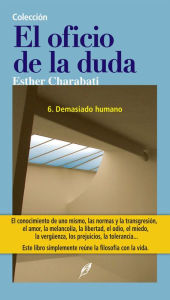 Title: Demasiado humano, Author: Esther Charabati