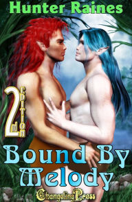 Title: 2nd Edition: Bound by Melody, Author: Hunter Raines