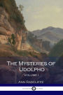 The Mysteries of Udolpho - Volume I