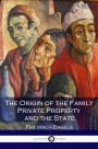 The Origin of the Family, Private Property and the State