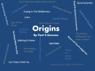 Title: Origins, Author: Paul Dawson