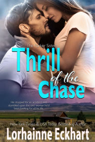 Title: Thrill of the Chase, Author: Lorhainne Eckhart