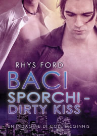 Title: Sporchi segreti, Author: Rhys Ford