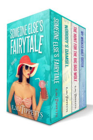Title: Someone Else's Fairytale Box Set: Books 1-4, Author: E.M. Tippetts
