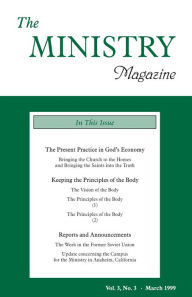 Title: The Ministry of the Word, Vol. 3, No 3 -- The Present Practice in God's Economy (6) & Keeping the Principles of the Body (1), Author: Various Authors