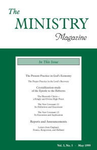 Title: The Ministry of the Word, Vol. 3, No 5 -- The Present Practice in God's Economy (8) & Crystallization-Study of the Epistle to the Hebrews (2a), Author: Various Authors