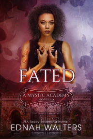 Title: Fated, Author: Ednah Walters