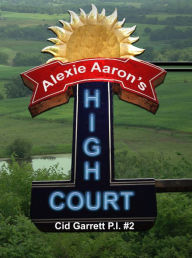 Title: High Court, Author: Alexie Aaron