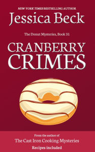 Title: Cranberry Crimes, Author: Jessica Beck