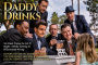 Daddy Drinks: Six Dads Trying to Get It RightWhile Getting It Hilariously Wrong