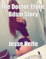 The Doctor, Erotic Bdsm Story