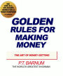 Golden Rules For Making Money