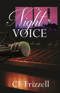 Title: Night Voice, Author: CF Frizzell