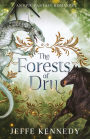 The Forests Of Dru: Sorcerous Moons Book 4: An Epic Fantasy Romance