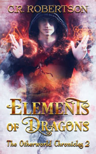 Title: Elements of Dragons, Author: CR Robertson