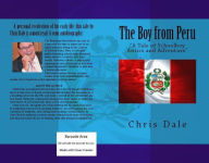 Title: The Boy from Peru, Author: Christopher Dale