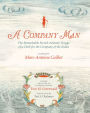 A Company Man: The Remarkable French-Atlantic Voyage of a Clerk for the Company of the Indies