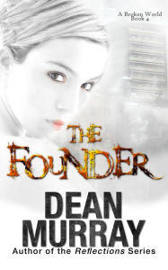 Title: The Founder, Author: Dean Murray