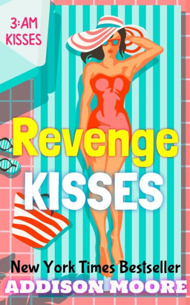 Revenge Kisses (3:AM Kisses 14)