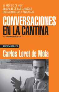 Title: Carlos Loret de Mola, Author: Stavros Tsouras