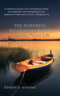 THE POWERFUL WEAPON OF PRAYER: A Healthy Prayer Life