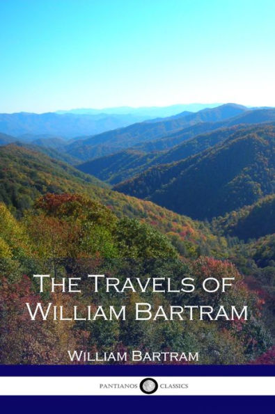 The Travels of William Bartram