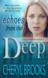 Title: Echoes From the Deep, Author: Cheryl Brooks