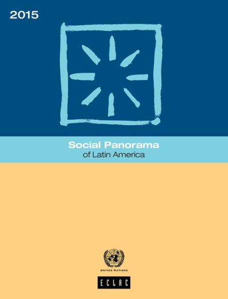 Social Panorama of Latin America 2015