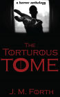 The Torturous Tome