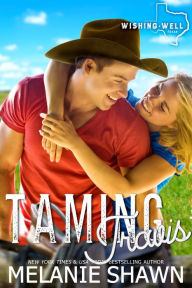 Title: Taming Travis, Author: Melanie Shawn