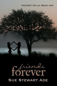 Title: Friends Forever, Author: S.I.N.I.C.